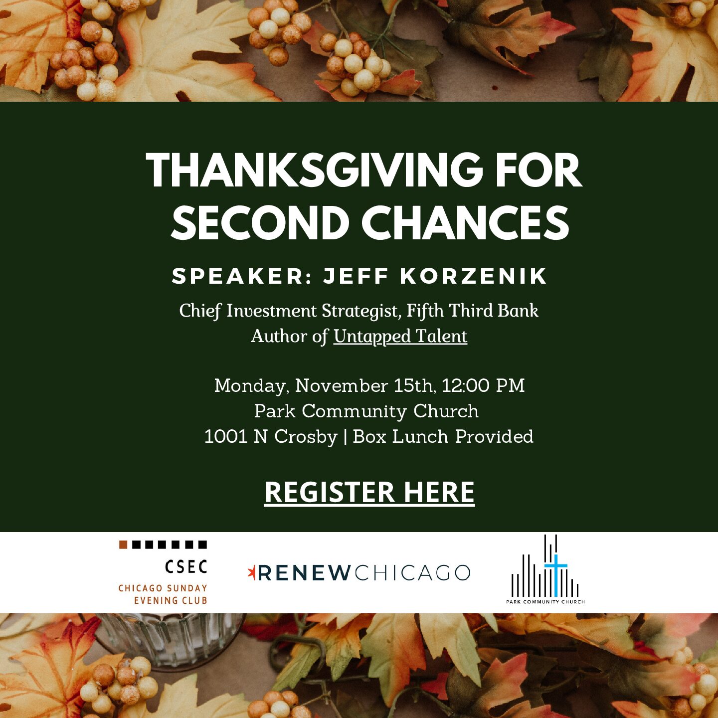 Thanksgiving for Second Chances with  Jeff Korzenik, Chief Investment Strategist for 5th Third Bank, and author of Untapped Talent